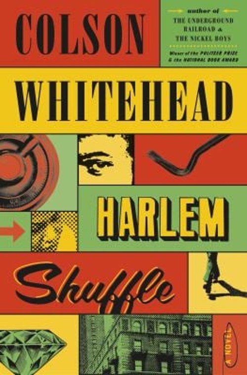 Harlem Shuffle : A Novel Hardcover Colson WhiteheadFree US Delivery | ISBN:0385545134