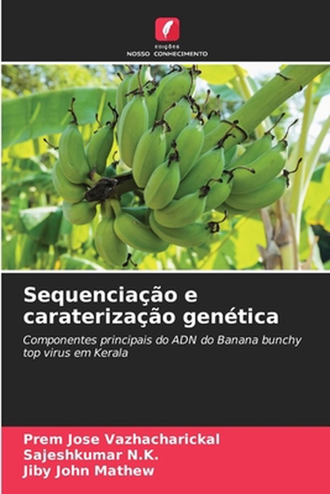 Sequenciao e caraterizao gentica by Prem Jose Vazhacharickal (Portuguese) Paperb