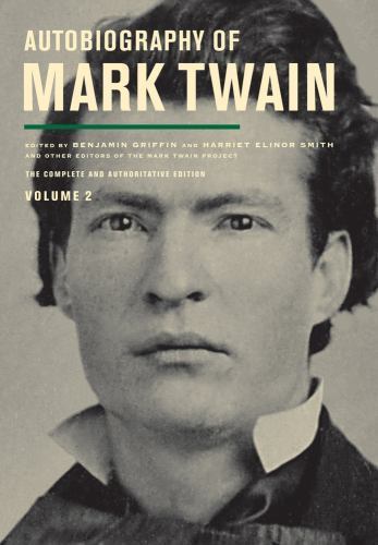 Autobiography of Mark Twain, Volume 2: The Complete and Authoritative Edition...by Twain, Mark | HC | VeryGood