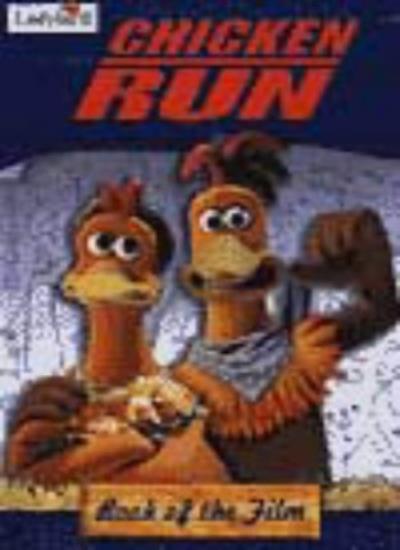 Chicken Run (Disney Book of the Film) By DreamWorks