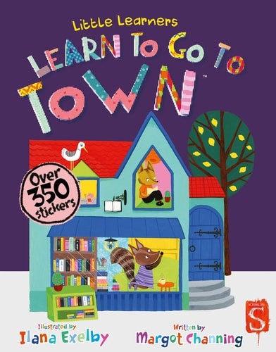 Learn to Go to Town (Little Learners) by Channing, Margot, Acceptable Book
