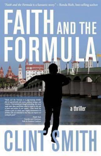 Faith and the Formula by Smith, Clint, Like New Used, Free shipping in the US