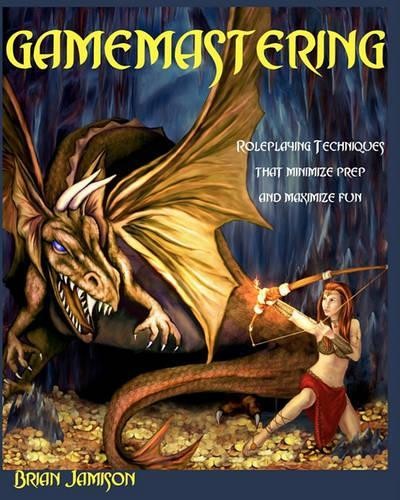 Brian Jamison Gamemastering (Paperback)Another great item from Rarewaves USA | Free delivery!