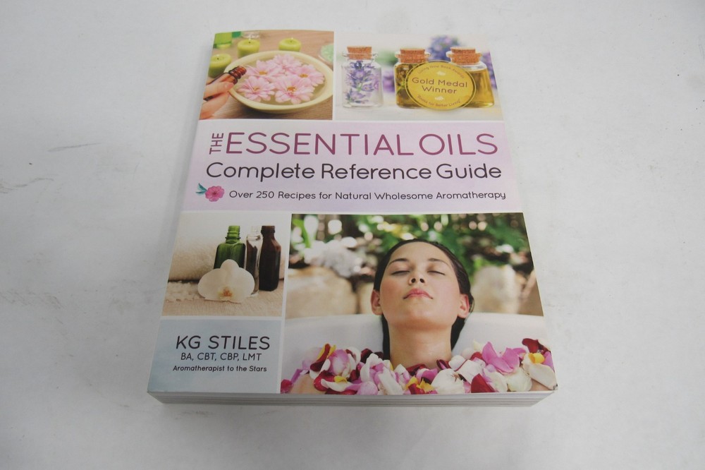 The Essential Oils Complete Reference Guide- 9781624143045, KG Stiles, paperback
