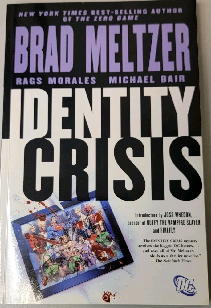 Justice League: Identity Crisis 2004 Brad Meltzer