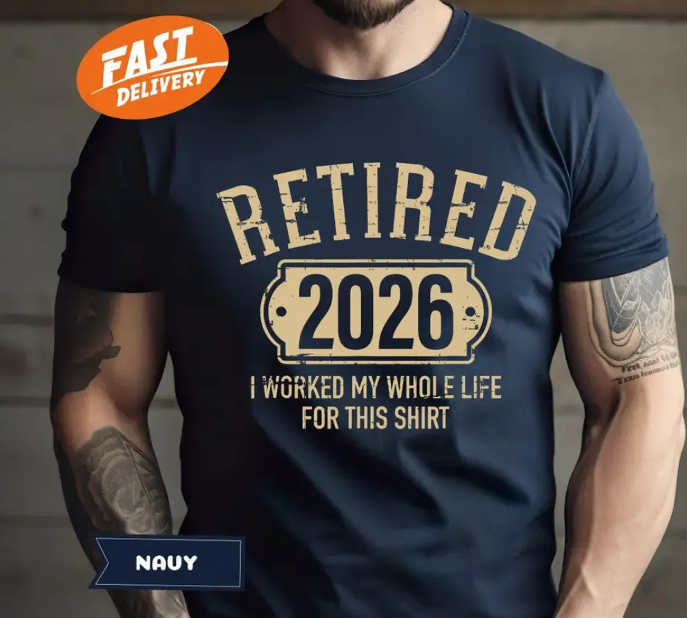 Retired 2026 T-Shirt: Funny Retirement Gift