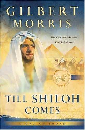 Till Shiloh Comes (Lions of Judah - Paperback, by Morris Gilbert  - Acceptable