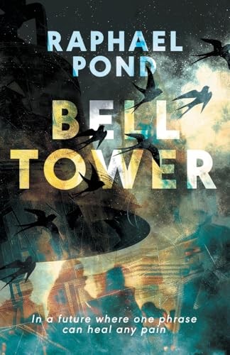 Bell Tower by Pond, Raphael Paperback / softback Book The Fast Free ShippingFREE US DELIVERY | ISBN: 3988321311 | Quality Books