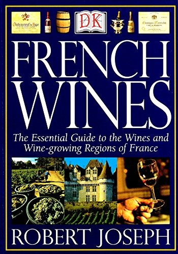 French Wines by Joseph, Robert Paperback Book The Fast Free ShippingFREE US DELIVERY | ISBN: 0751307939 | Quality Books
