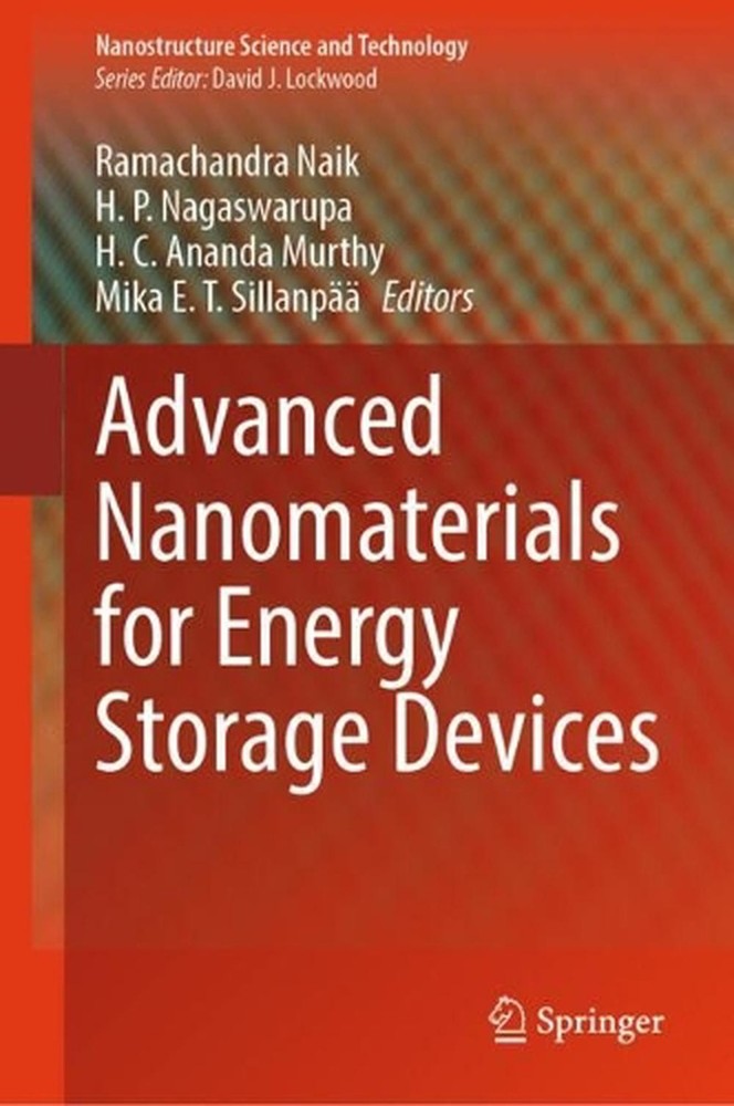Advanced Nanomaterials for Energy Storage Devices by Ramachandra Naik Hardcover
