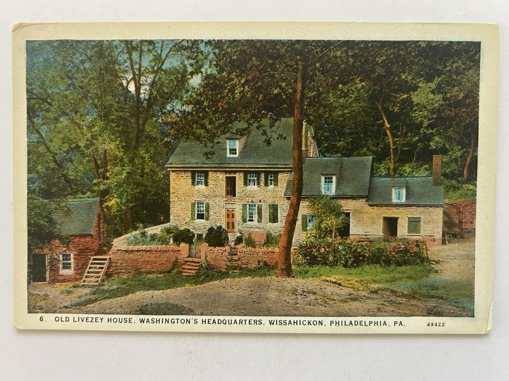 1915-1930 Philadelphia PA Postcard Old Livezey House Washington's Headquarters