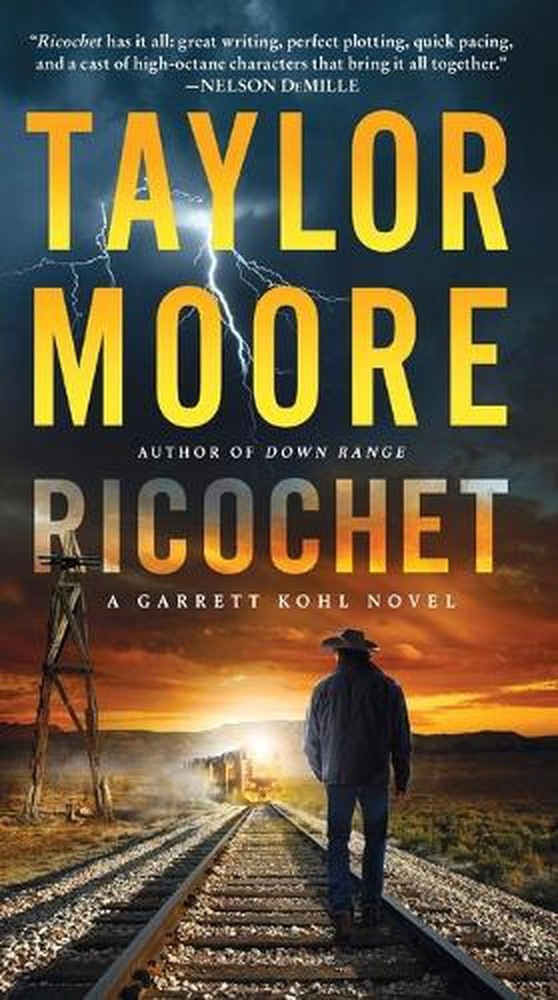 Ricochet: A Garrett Kohl Novel by Taylor Moore Paperback Book