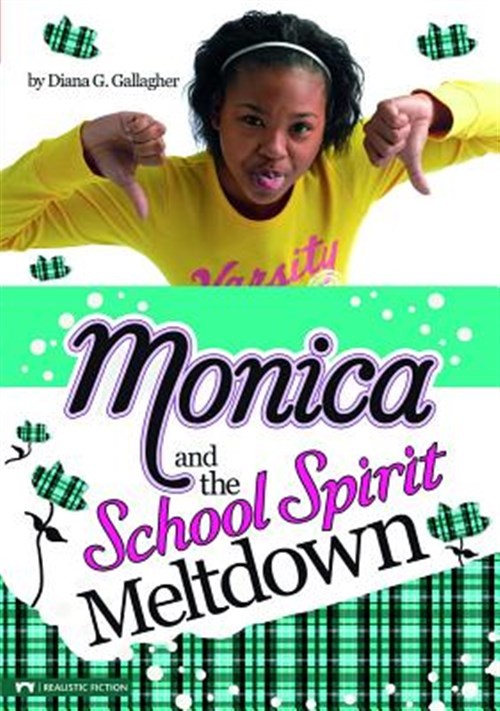 Monica and the School Spirit Meltdown, Library by Gallagher, Diana G., Like N...