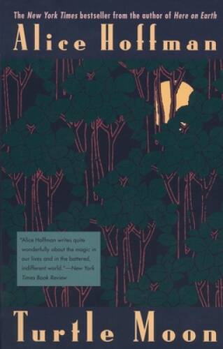 Turtle Moon - Paperback By Hoffman, Alice - ACCEPTABLE