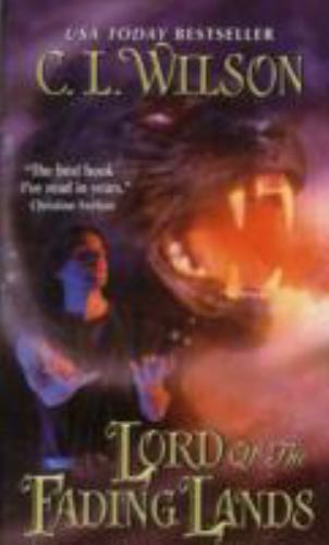 Lord of the Fading Lands, Paperback by Wilson, C. L., Like New Used, Free shi...