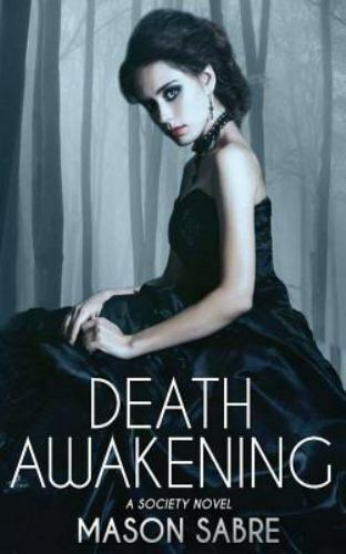 Death Awakening, Paperback by Sabre, Mason, Brand New, Free shipping in the US