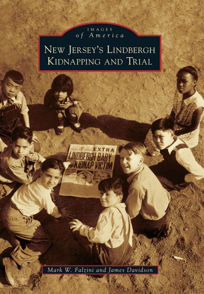 NEW Arcadia Publishing New Jersey's Lindbergh Kidnapping and Trial, NJ 978073859