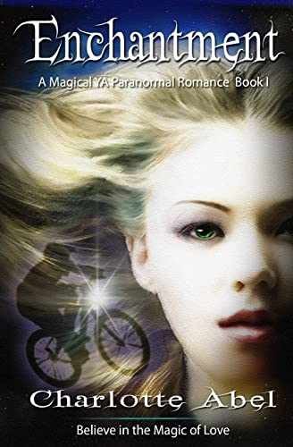 Enchantment - Paperback, by Abel Charlotte; Abel Charlotte - Very Good