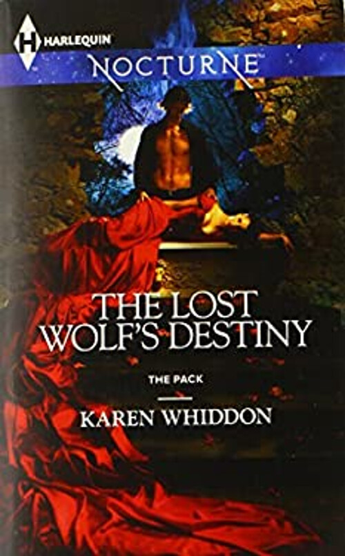 The Lost Wolf's Destiny Mass Market Paperbound Karen Whiddon