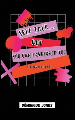 Selftalk...but you can eavesdrop too, Like New Used, Free shipping in the US