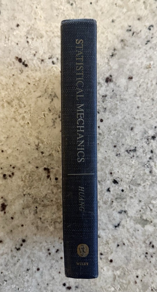 VTG 1967 Statistical Mechanics 1st Edition 4th Printing by Huang (MIT) HCVG