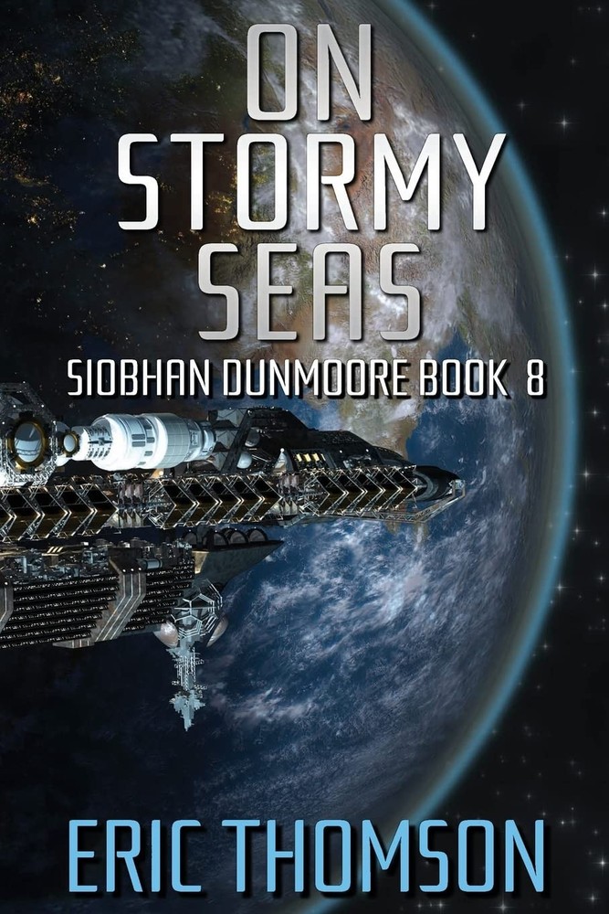On Stormy Seas (Siobhan Dunmoore) - paperback Thomson, Eric