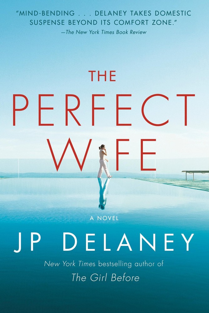 The Perfect Wife: A Novel by Delaney