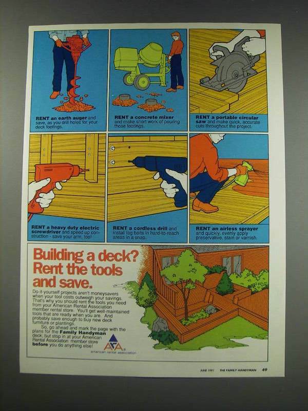1991 ARA American Rental Association Ad - Building a deck? Rent the tools