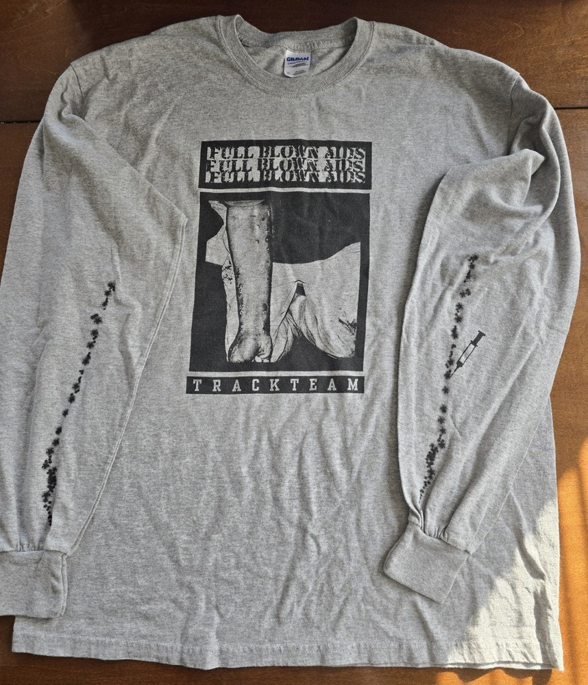 Full Blown Aids Track Team Long Sleeve Shirt