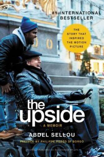 The Upside: A Memoir (Movie Tie-In Edition) - Paperback By Sellou, Abdel - GOOD