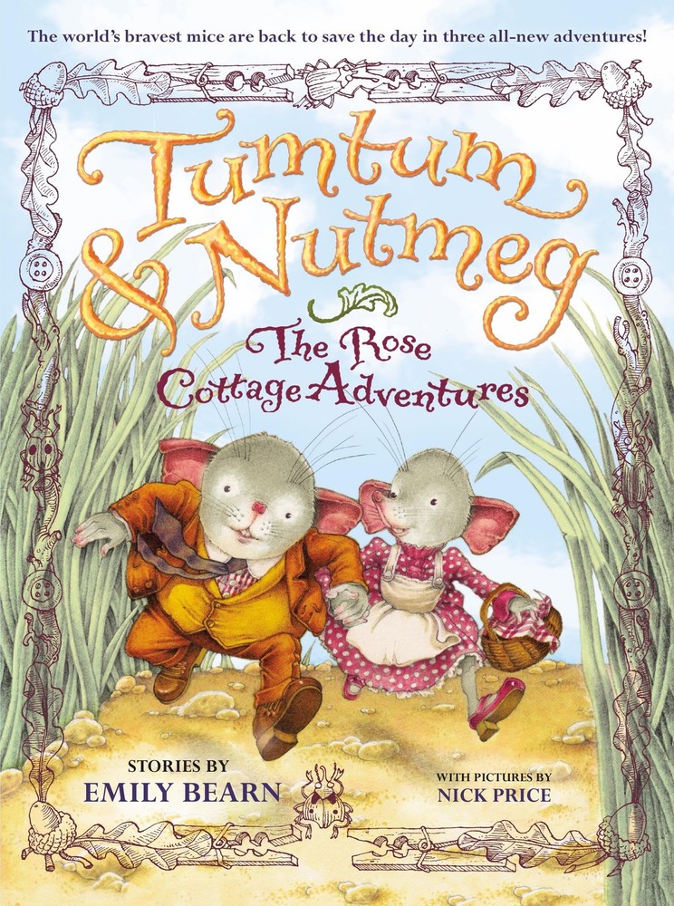 THE Tumtum & Nutmeg: The Rose Cottage Tales by Bearn