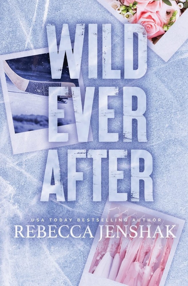 Wild Ever After by Rebecca Jenshak (2023, Trade Paperback)