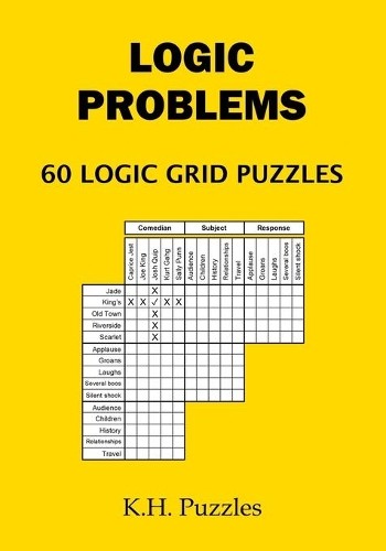 K H Puzzles Logic Problems (Paperback)Another great item from Rarewaves USA | Free delivery!