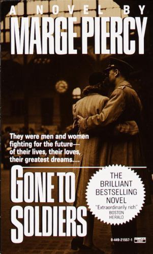 Gone to Soldiers by Piercy, Marge, Good Book