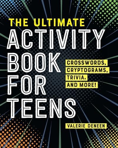Valerie Deneen The Ultimate Activity Book for Teens (Paperback)Another great item from Rarewaves USA | Free delivery!