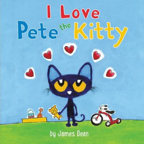 Pete the Kitty: I Love Pete the Kitty Board Books Kimberly, Dean,Free US Delivery | ISBN:0062435817