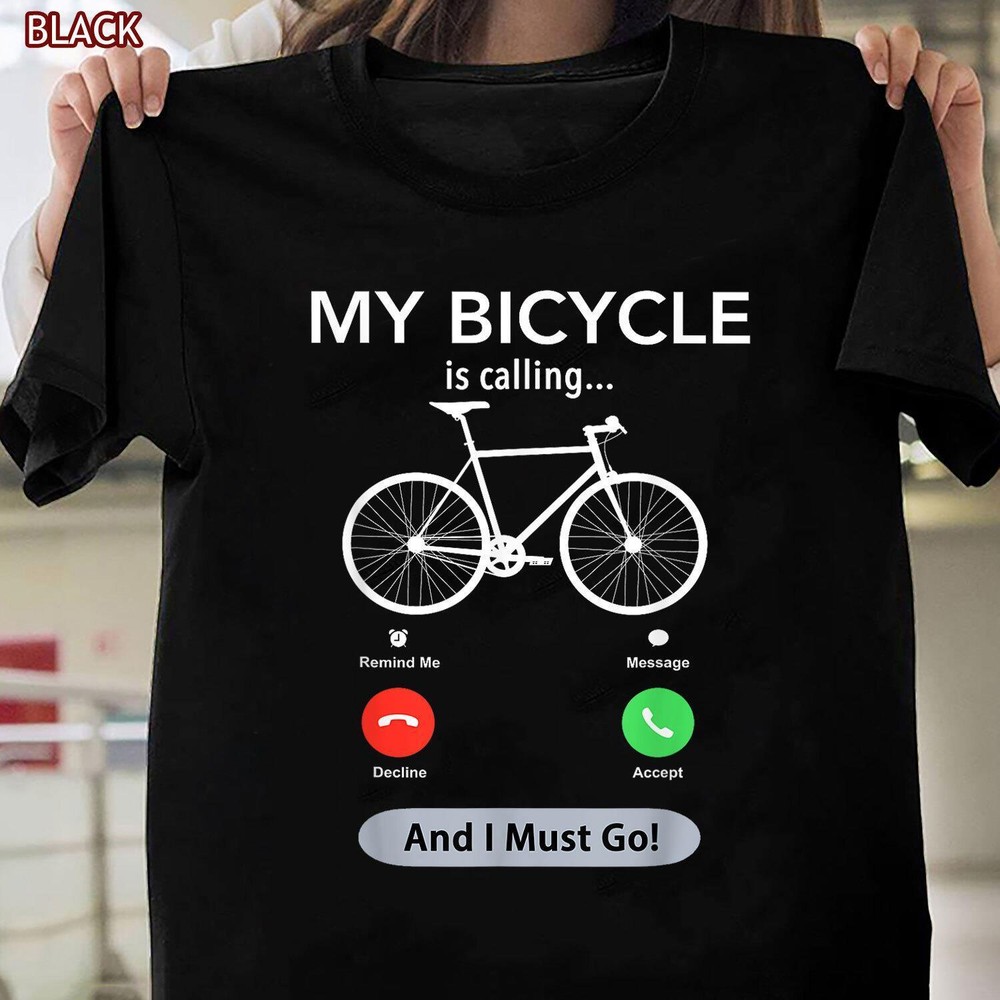 My Bicycle Is Calling Funny Cycling T-Shirt for Bike Enthusiasts Womens Mens