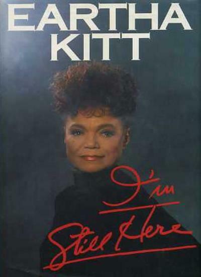 I'm Still Here By Eartha Kitt. 9780283997723