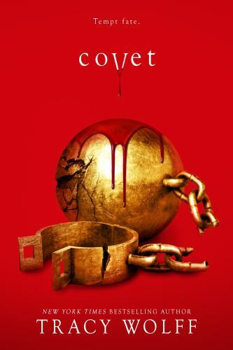 Covet: An Epic Dark Academia Paranormal Romance by Wolff, Tracyby Wolff, Tracy | HC | Good