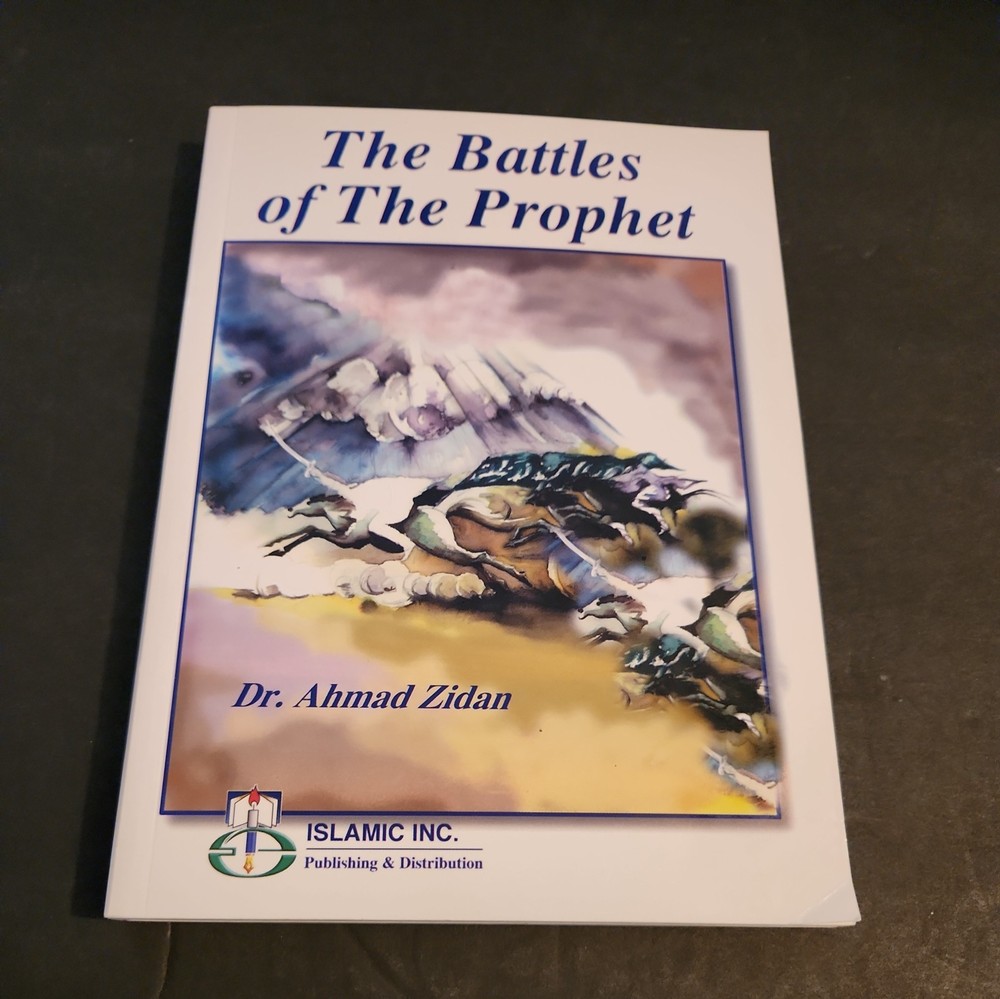 The Battles of Prophet, 1997 1st edition paperback by Dr. Ahmad zidan.