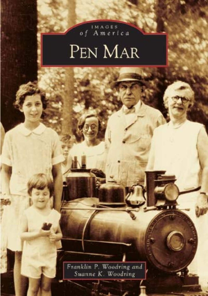 NEW Arcadia Publishing Pen Mar, MD 9780738517605 Images of America Trade Paperba