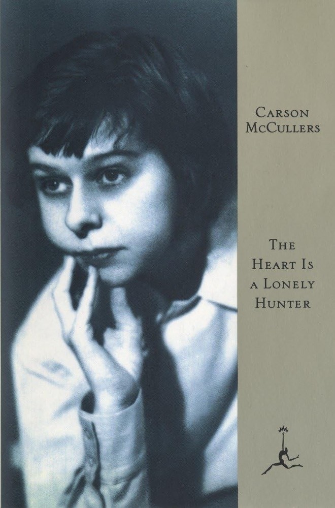 The Heart Is a Lonely Hunter (Modern Library 100 Best Novels) by McCullers