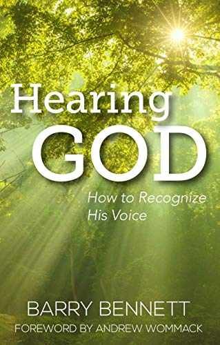 Hearing God: How to Recognize His - Paperback, by Barry Bennett - Very Good