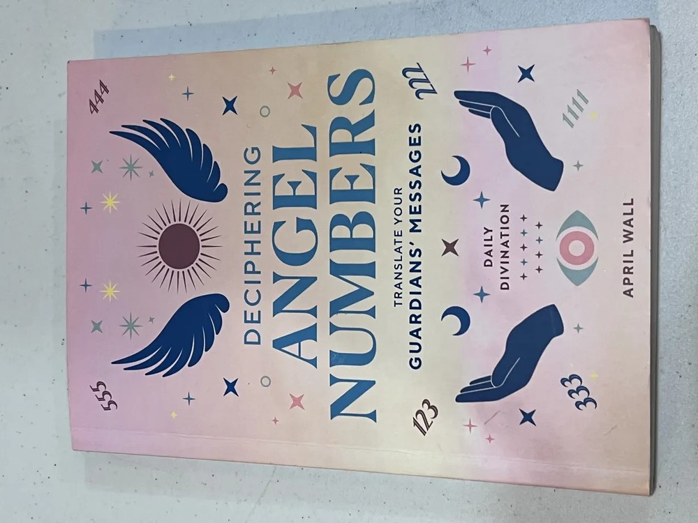 Deciphering Angel Numbers April Wall Spiritual Numerology Paperback Gift Aesthet