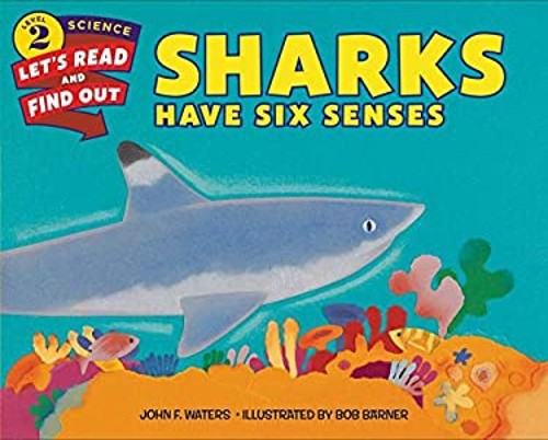 Sharks Have Six Senses Paperback John F. WatersFree US Delivery | ISBN:0064451917