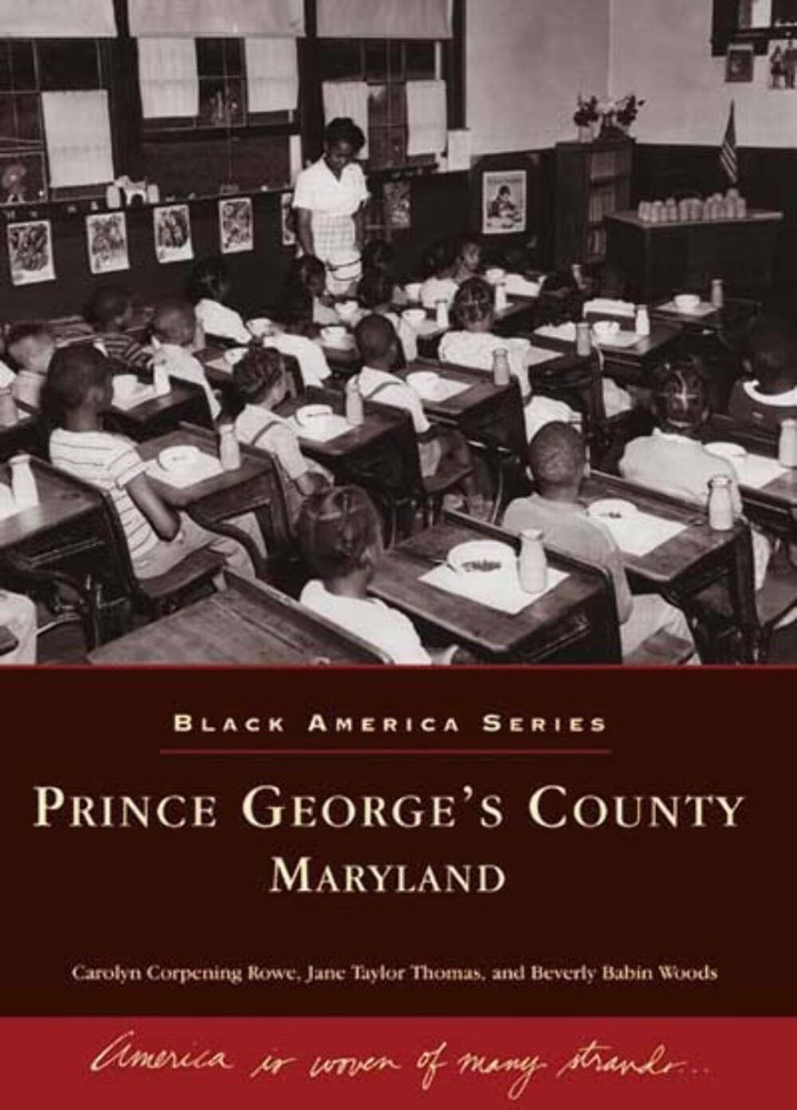 NEW Arcadia Publishing Prince George's County, Maryland, MD 9780738515625 Black
