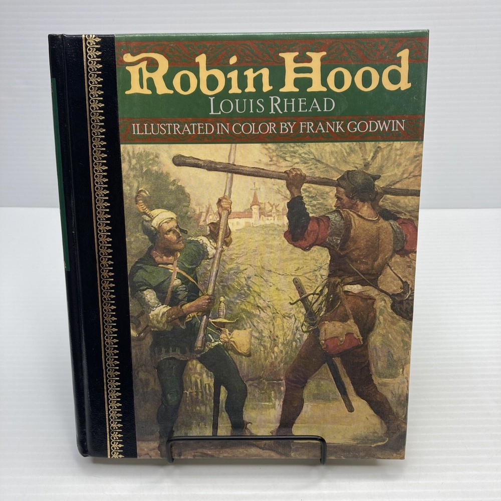 Robin Hood Louis Rhead Frank Godwin Illustrated Children's Classics 1987 HC