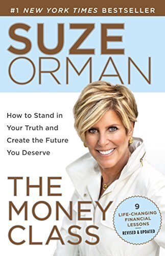 The Money Class: Learn to Create Your New..., Sue Orman