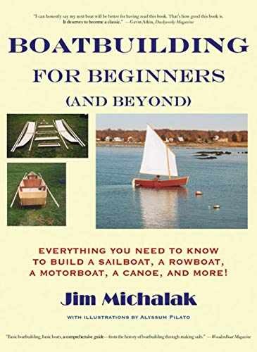 Boatbuilding for Beginners (and Beyond): - Paperback, by Michalak Jim - Good