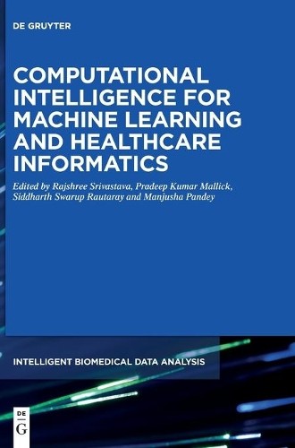 Rajshree Srivas Computational Intelligence for Machine Learning and H (Hardback)Another great item from Rarewaves USA | Free delivery!